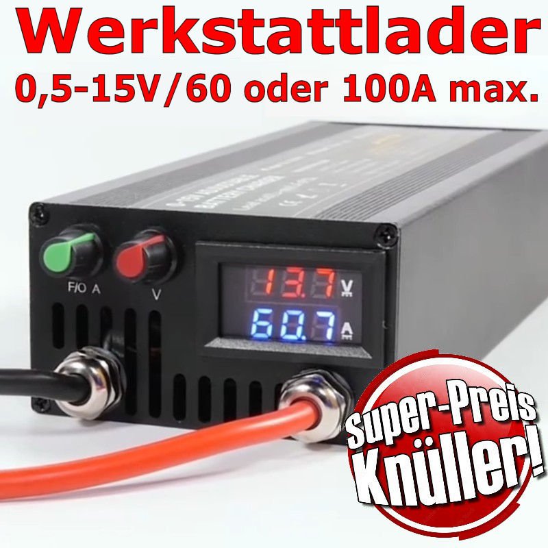 Superpreisgünstiger Kraftlader für Akkus und Batterien zwischen 0,5 und 15V Ladespannung bei max. 60A bzw. 100A Ladestrom.
