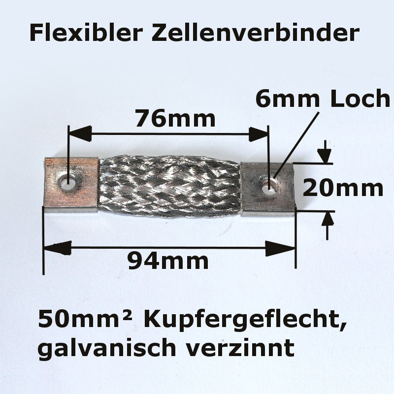 Der erste superflexible Zellenverbinder durch 50mm²-Kupfergeflecht Der erste superflexible Zellenverbinder durch 50mm²-Kupfergeflecht